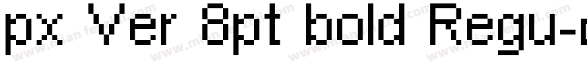 px Ver 8pt bold Regu字体转换